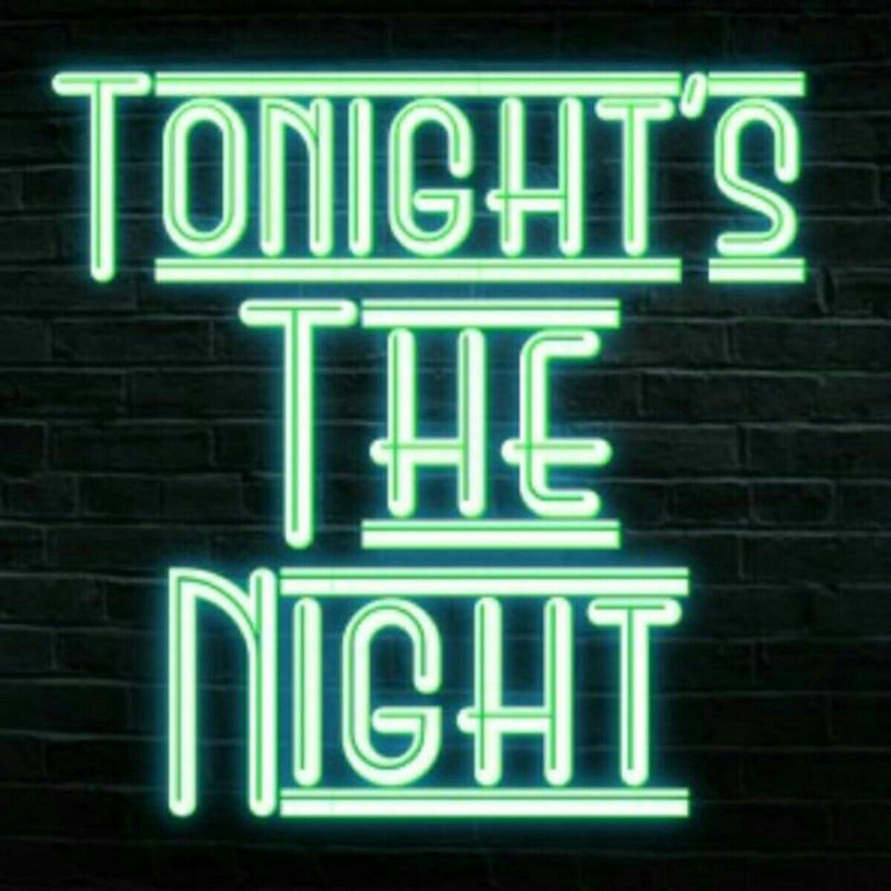 Tonights Tha Night episode artwork
