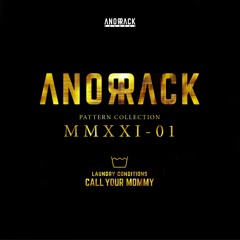 Anorrack - Pattern Collection MMXXI
