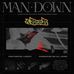 Man Down (Feat. Lamii)