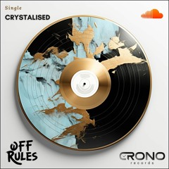 CRNF05: OFF RULES - Crystalized  | FREE DOWNLOAD