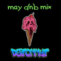 MAY DnB MIX