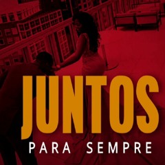 "Juntos Para Sempre" - Fernando Montiel