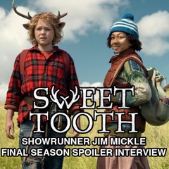 Sweet Tooth Finale Interview: Showrunner Jim Mickle