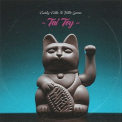 Billa Quase & Funky Fella - Tai Toy