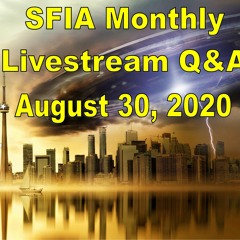 SFIA Monthly Livestream 22 - August 30, 2020