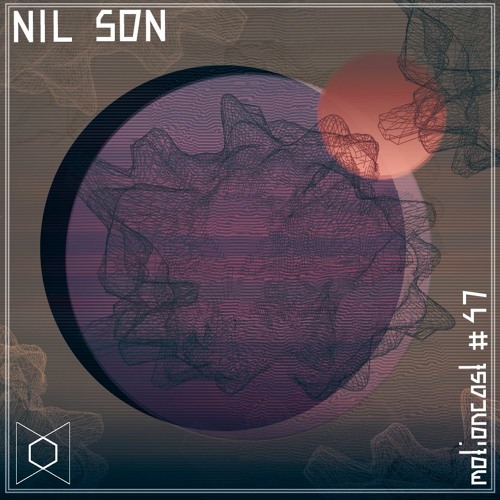 Nil Son - Motion - musiccast #47