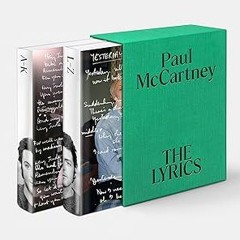 [Read] Online The Lyrics: 1956 to the Present BY Paul McCartney (Author),Paul Muldoon (Editor)