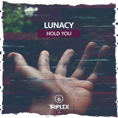 Lunacy - Hold You (Radio Edit)
