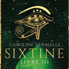 Lire Sixtine - Livre III (French Edition) en version PDF SxVDP