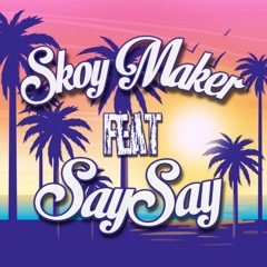 SKOYMAKER FEAT SAYSAY X LAUREN DAIGLE - Vous Dites - KompaZouk Version 2021