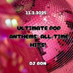 Ultimate Pop Anthems: All-Time Hits! 🎶🔥