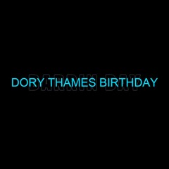 Darrin Day x Dory Thames Birthday Bash