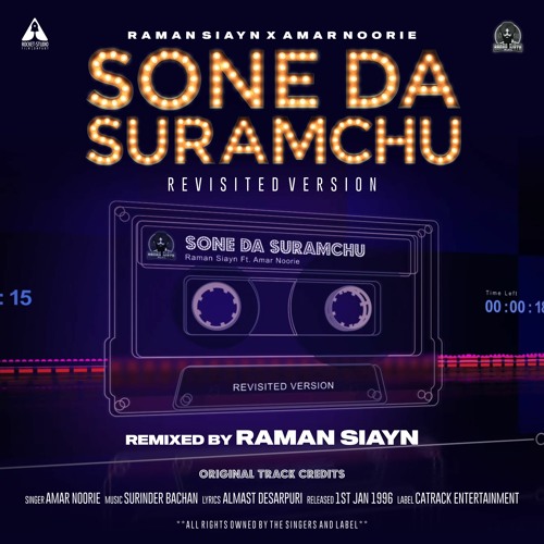 Sone Da Suramchu Remix - Raman Siayn Ft. Amar Noorie 2021