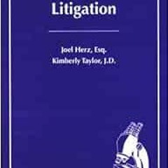 View [PDF EBOOK EPUB KINDLE] Toxic Mold Litigation by Joel Herz,Kimberly Taylor 📤