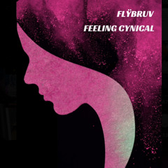 Feeling Cynical - FLŸBRUV preview