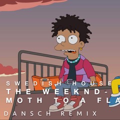 The Weeknd, Swedish House Mafia- Moth To A Flame(Dansch Remix)