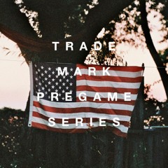 The Pregame Series (Mixed In America) [July 044]
