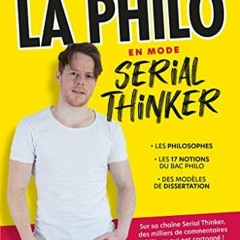 [Télécharger le livre] La philo en mode Serial Thinker PDF gratuit rQza2