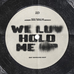 Nick Curly Vs Junior Jack, Jocelyn Brown - We Luv Hold Me Up (Day Maguire Edit)