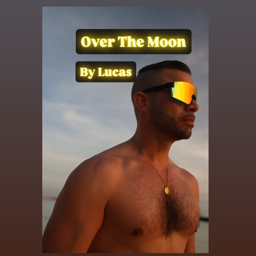 Over The Moon