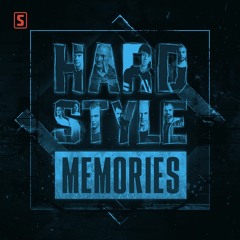 Hardstyle Memories - Chapter 18 | Hardstyle Classics Mix
