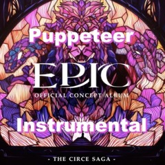 Puppeteer Instrumental | Epic: the Musical