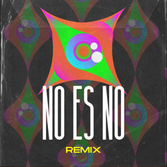 Mila Journée - No Es No (Cinquino Remix)