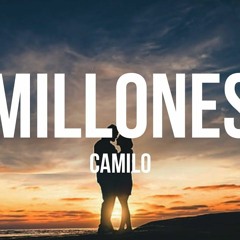 95. Camilo - Millones(Jordi Roth -Pitch For Copyright- FREE)3
