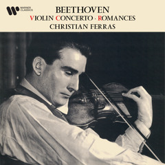 Stream Christian Ferras music | Listen to songs, albums, playlists