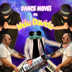 Dance Moves na Míšu Davida Prod. Zacoteplatim