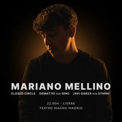 Javi Garza B2B Starni @ Teatro Magno - Madrid - Warm Up Mariano Mellino