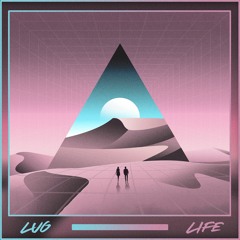 Lug - Life (Free Download)