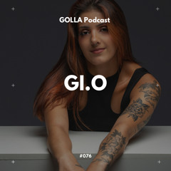 GOLLA Podcast #076 - G.IO