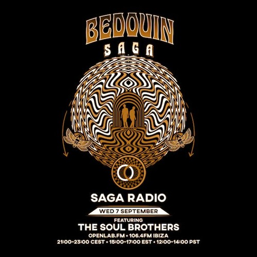 Bedouin's Saga Radio 015: with The Soul Brothers