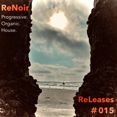 ReLeases #015 (NEW Tracks! May 25)