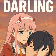Darling...