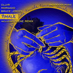 OLLVR, Morgado & Bruce Leroys - Timale (Underdogs Mix) [Underdogs Music] [MI4L.com]