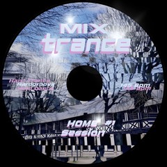 Mix Trance || Home Session #1