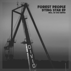 Premiere: Forest People — Dying Star (DJ Ogi Remix) [Konekt Croatia]