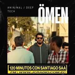 Ömen - Jc Radio Ec. - 120Min con Santiago Saa.