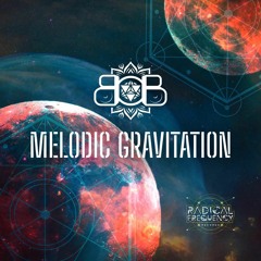 BoB - Melodic Gravitation