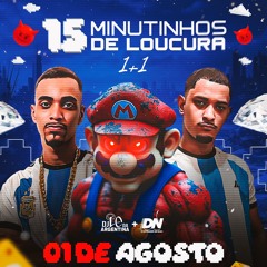 15 MINUTINHOS DE LOUCURA PARTE 2 [ DJ’s DN DA ILHA & LC DA ARGENTINA ] #zerozerodailha