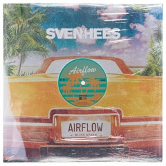 Sven Van Hees - Airflow (Edit)