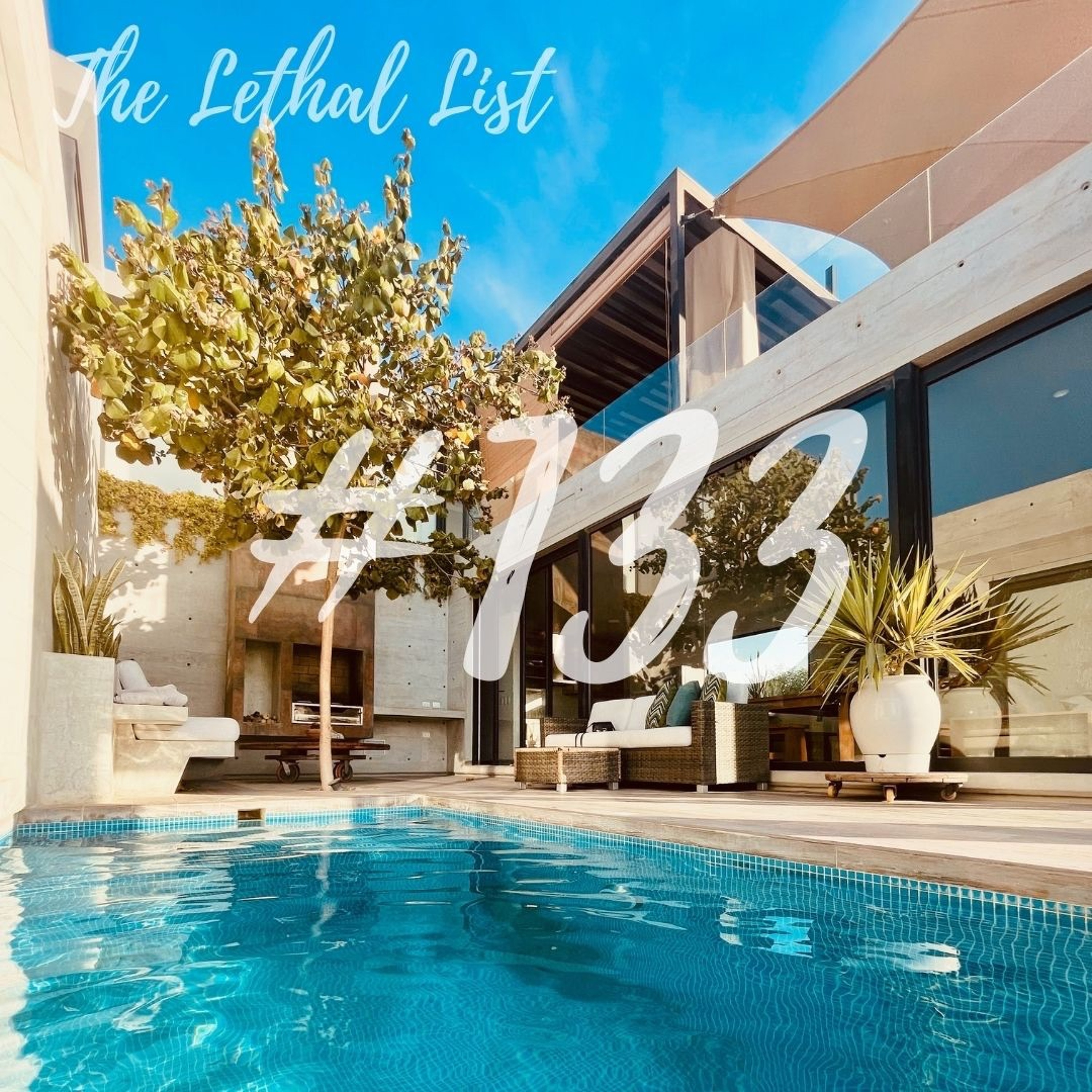 The Lethal List