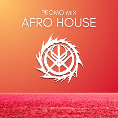 XØVR AFRO HOUSE PROMO MIX