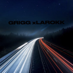 Grigg x Larokk - Motion