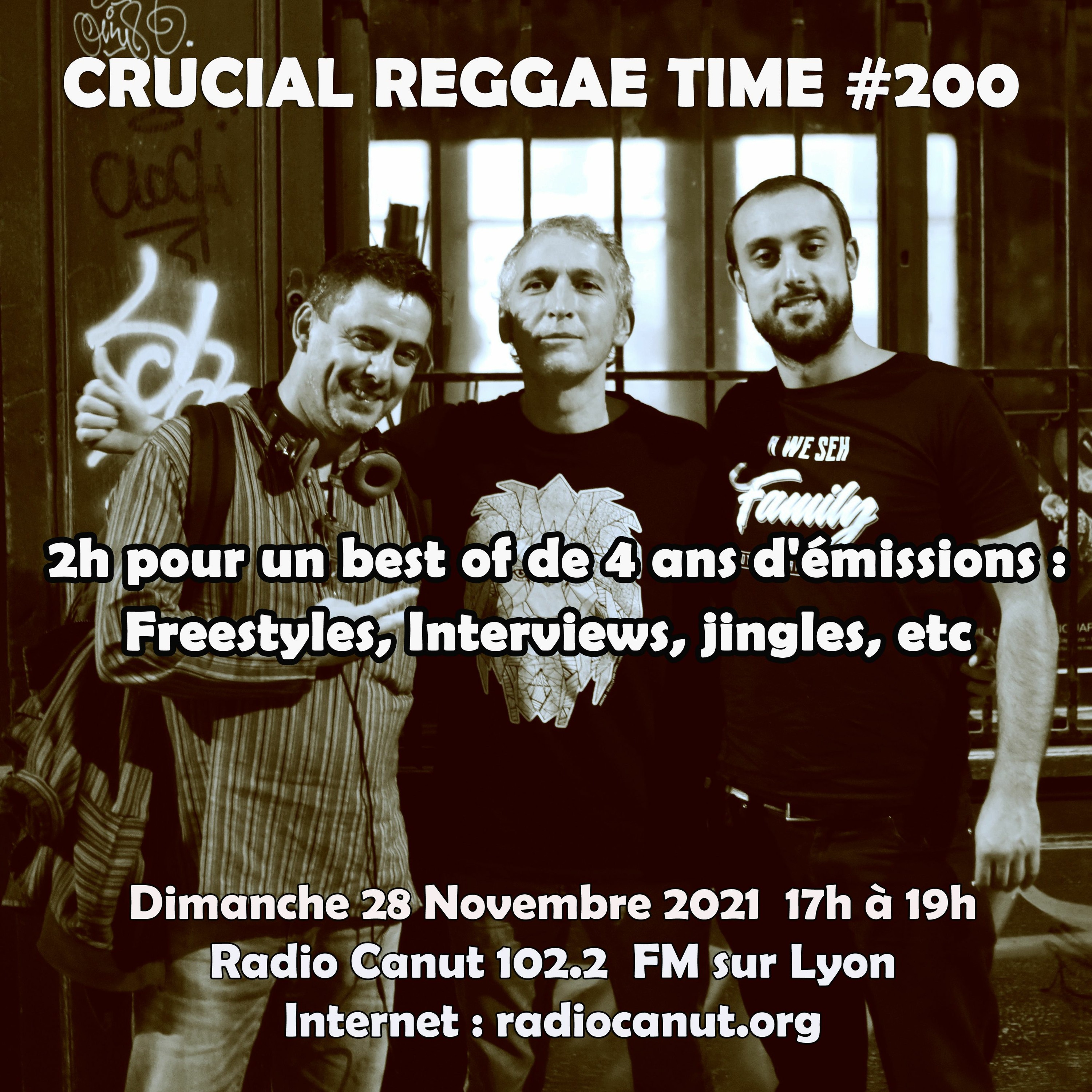 Crucial Reggae Time #200 28112021 2 hours flashback on 4 years of Crucial Reggae Time