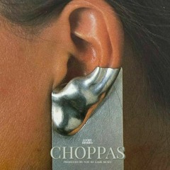7. CHOPPHAS [PROD BY YOU SO LAME BEATZ]