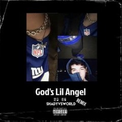 GP27 x ShadyVsWorld (REMIX) "God's Lil Angel" (Prod. @sslider and luciid)