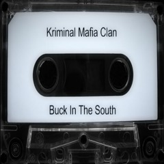 Kriminal Mafia Clan - On The Rise [Remastered]